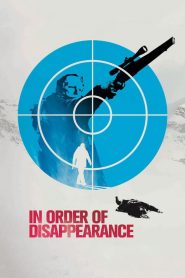 In Order of Disappearance – Kraftidioten – Μια Σειρά Εξαφάνισης