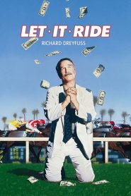 Let It Ride – Ολα ή Τίποτα