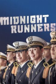 Midnight Runners – Cheong-nyeon-gyeong-chal