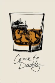 Come to Daddy – Έλα στο θείο