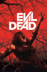 Evil Dead – Το Πρόσωπο Του Κακού