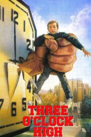 Three O’Clock High – Το Κουδούνι θα Χτυπήσει στις 3