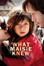 What Maisie Knew – Το Μυστικό Της Μέιζι