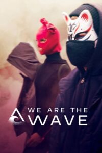 We Are the Wave: Season 1