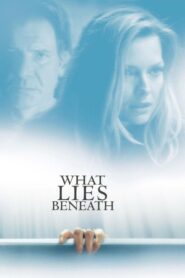 What Lies Beneath – Ένοχο μυστικό