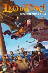 Leo Da Vinci: Mission Mona Lisa – Λέο Ντα Βίντσι: Αποστολή Μόνα Λίζα