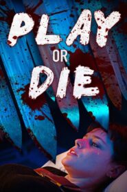 Play or Die