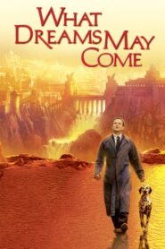 What Dreams May Come – Θα σε βρω στον Παράδεισο