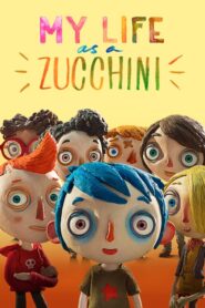 My Life as a Zucchini – Ma vie de courgette – Εγώ, ο Κολοκυθάκης