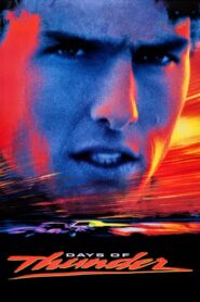 Days of Thunder – Μέρες κεραυνού