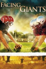Facing the Giants – Αναμέτρηση γιγάντων