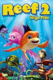 The Reef 2: High Tide – Ο Ηρωας του Βυθού 2: Η Παλίρροια