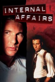 Internal Affairs – Εσωτερικές Υποθέσεις