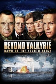 Beyond Valkyrie: Dawn of the Fourth Reich – Επιχείρηση Βαλκυρία: Η Αυγή του Τέταρτου Ράιχ