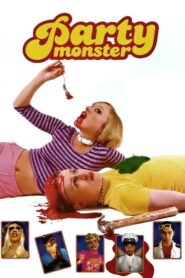 Party Monster – Το Πάρτι Τελείωσε Για Πάντα