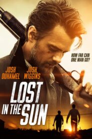 Lost in the Sun – Χαμένοι στον ήλιο