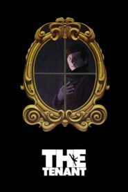 The Tenant – Ο ένοικος – Le locataire