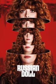 Russian Doll – Ρωσική Κούκλα