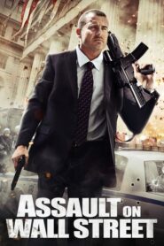 Assault on Wall Street – Επίθεση στη Γουόλ Στριτ