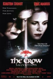 The Crow: Salvation – Το κοράκι: Η λύτρωση