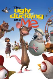 The Ugly Duckling and Me! – Το Ασχημόπαπο Και Εγώ