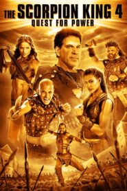 The Scorpion King: Quest for Power – The Scorpion King 4: Μάχη για την εξουσία