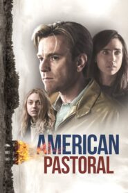 American Pastoral – Αμερικάνικο Ειδύλλιο