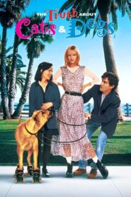 The Truth About Cats & Dogs – Φίλοι & εραστές