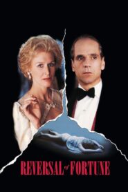 Reversal of Fortune – Το Γύρισμα της Τύχης