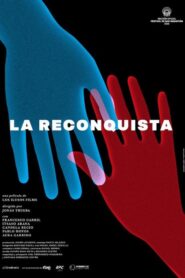 The Reconquest – La reconquista