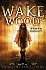 Wake Wood – Νεκρανάσταση