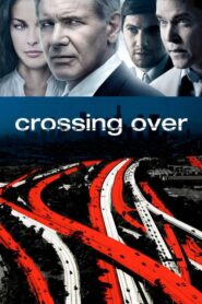 Crossing Over – Παράνομες Πράξεις