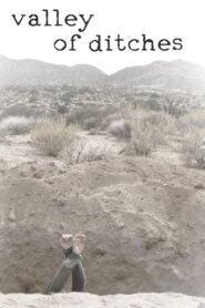 Valley of Ditches