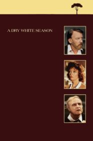 A Dry White Season – Μια σκληρή λευκή εποχή