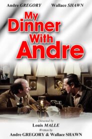 My Dinner with André – To Δείπνο μου με τον Αντρέ