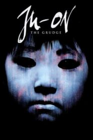 Ju-on: The Grudge – Ju-on: Η κατάρα