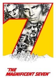 The Magnificent Seven – Και οι επτά ήταν υπέροχοι