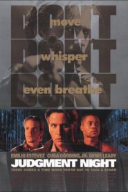 Judgment Night – Η κόλαση έρχεται μαζί μου