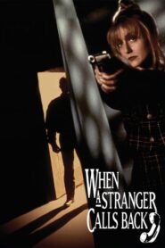 When A Stranger Calls Back – Ο Τρόμος Χτυπάει Την Πορτα