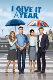 I Give It a Year – Ένας Χρόνος Είναι Αρκετός
