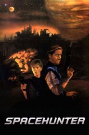 Spacehunter: Adventures in the Forbidden Zone – Ο κυνηγός του διαστήματος: Περιπέτειες στην απαγορευμένη ζώνη