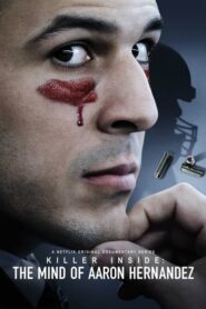 Killer Inside: The Mind of Aaron Hernandez – Άαρον Χερνάντεζ: Στο Μυαλό ενός Δολοφόνου
