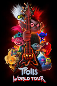 Trolls World Tour – Οι Ευχούληδες 2: Παγκόσμια Περιοδεία