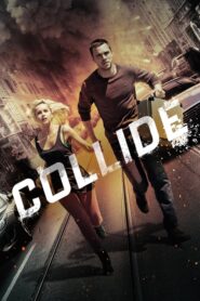 Collide – Χωρίς διέξοδο