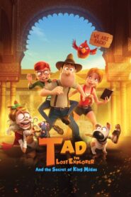 Tad the Lost Explorer and the Secret of King Midas – Ταντ: Το Μυστικό Του Βασιλιά Μίδα