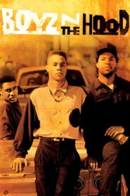 Boyz n the Hood – Τα Παιδιά της Γειτονιάς