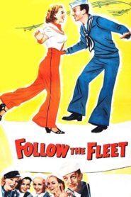 Follow the Fleet – Ναυτική παρέλασης