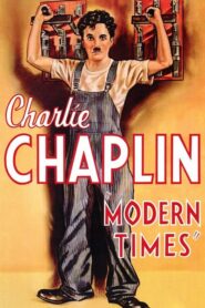 Modern Times – Μοντέρνοι Καιροί
