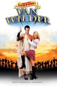 National Lampoon’s Van Wilder – Van Wilder: Η Ψυχή του Πάρτι