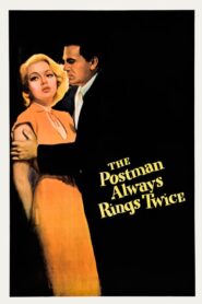 The Postman Always Rings Twice – Ο ταχυδρόμος χτυπάει πάντα δυο φορές